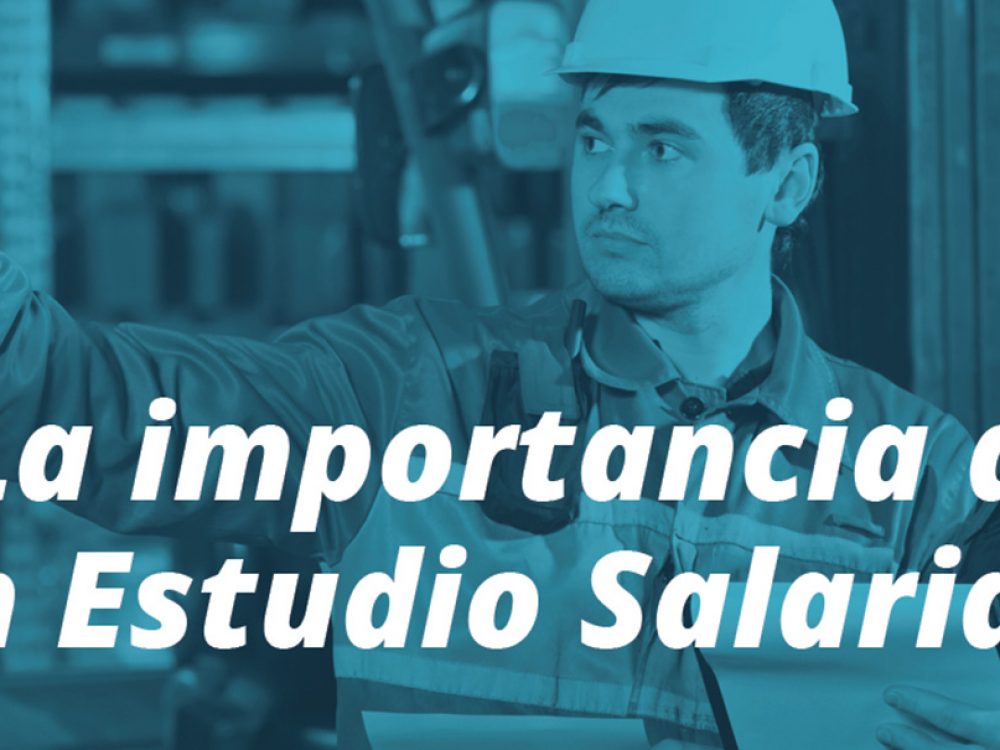 Importancia de los estudios salariales